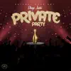 Deep Jahi & Natural Bond Entertainment - Private Party - Single